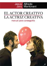 El actor creativo â€“ La actriz creativa de Editorial Artezblai