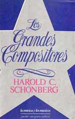 Los grandes compositores de Harold Charles Schonberg