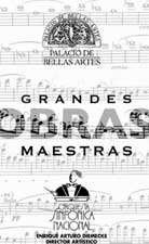 Orquesta Sinfonica Nacional, Las Grandes Obras 2006