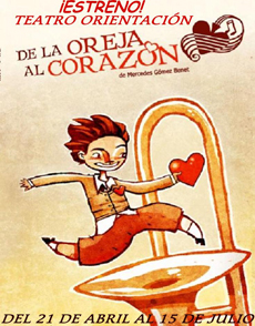 De la oreja al corazÃ³n se presenta en Teatro OrientaciÃ³n