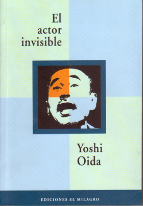 Ediciones El Milagro presenta El actor invisible de Yoshi Oida