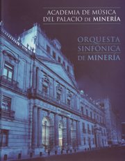 Orquesta SinfÃ³nica de MinerÃ­a Temporada 2007