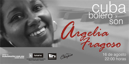 Argelia Fragoso presenta el espectÃ¡culo Cuba, bolero y son en Lunario del Auditorio Nacional