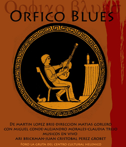 Orfico Blues, bajo la direcciÃ³n de MatÃ­as Gorlero se presenta en el Centro Cultural HelÃ©nico