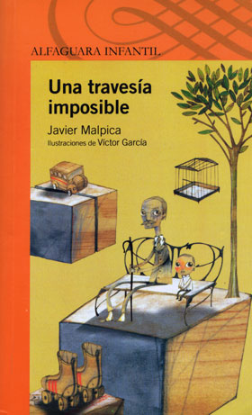 Una travesÃ­a imposible, de Javier Malpica, publicada por Alfaguara