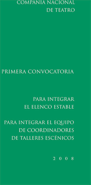 CompaÃ±Ã­a Nacional de Teatro, convocatoria para integrar el elenco estable