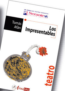 Editorial Artezblai publica Los Impresentables de TomÃ¡s AfÃ¡n texto ganador de los VIII Premios Serantes