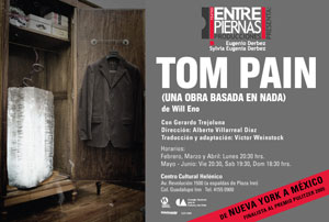 Tom Pain de Will Eno, se presenta en el Centro Cultural HelÃ©nico bajo la direcciÃ³n de Alberto Villarreal