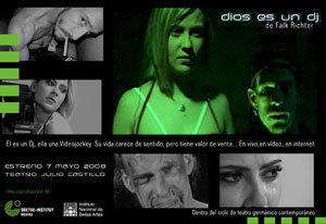 Dios es un DJ obra de Falk Richter se presenta en el Teatro Julio Castillo