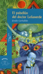 Emilio Carballido, 22 de mayo de 2008 en el Palacio de Bellas Artes: El pabellÃ³n del doctor LeÃ±a verde