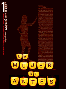 La mujer de antes, obra de Roland Schimmelpfennig se presenta en el Teatro El Granero
