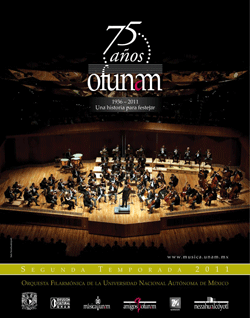 Orquesta Filarmónica de la UNAM, Segunda Temporada 2011. Sala Nezahualcóyotl del Centro Cultural Universitario, junio 2011 Orquesta Filarmónica de la UNAM, Segunda Temporada 2011. Sala Nezahualcóyotl del Centro Cultural Universitario, junio 2011